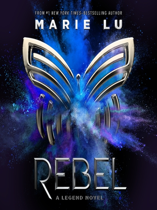 Title details for Rebel by Marie Lu - Wait list